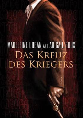 Book cover for Das Kreuz Des Kriegers