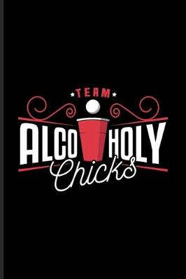 Book cover for Team Alco Holi Chicks