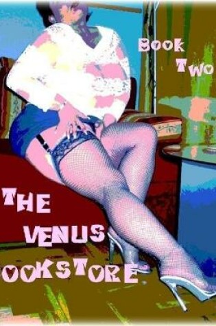 Cover of The Venus Bookstore - Book Two