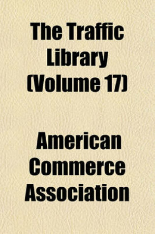 Cover of The Traffic Library (Volume 17)