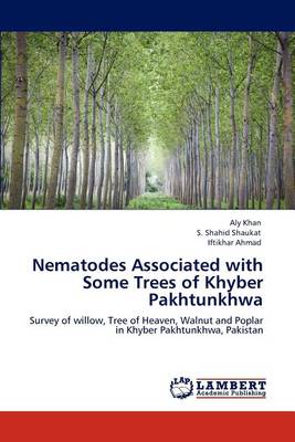 Book cover for Nematodes Associated with Some Trees of Khyber Pakhtunkhwa