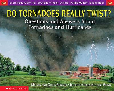 Cover of Do Tornadoes Really Twist?