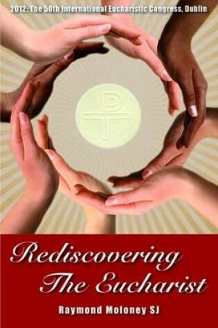 Cover of Rediscovering the Eucharist