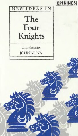 Cover of New Ideas in the Four Knights