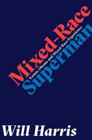 Cover of Mixed-race Superman