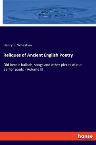 Cover of Reliques of Ancient English Poetry