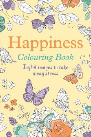 Cover of Happiness Colouring Book