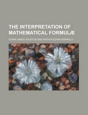 Book cover for The Interpretation of Mathematical Formulae