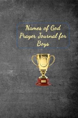 Book cover for Names of God Prayer Journal for Boys
