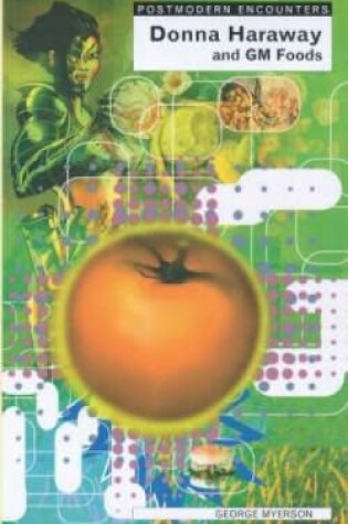 Cover of Donna Haraway and Genetic Foods