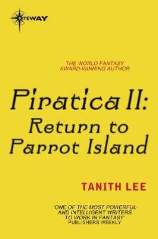 Cover of Piratica II: Return to Parrot Island