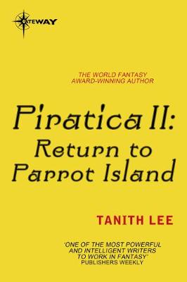Book cover for Piratica II: Return to Parrot Island