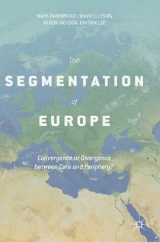 Cover of The Segmentation of Europe