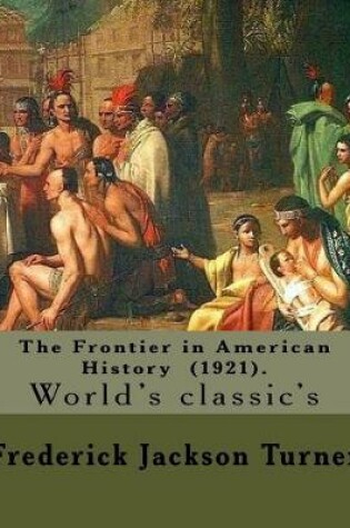 Cover of The Frontier in American History (1921). By