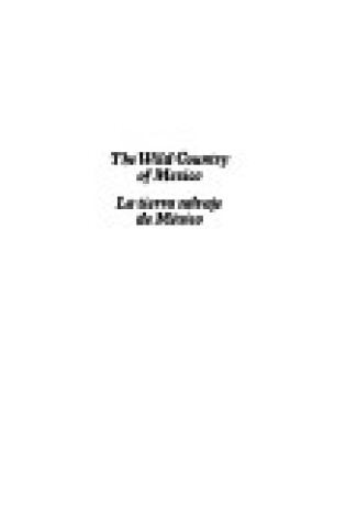 Cover of The Wild Country of Mexico