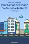 Book cover for Livro para Colorir de Panoramas de Cidade da America do Norte para Criancas 2