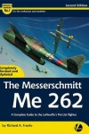 Book cover for The Messerschmitt Me 262