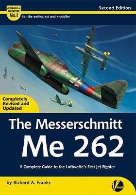 Book cover for The Messerschmitt Me 262