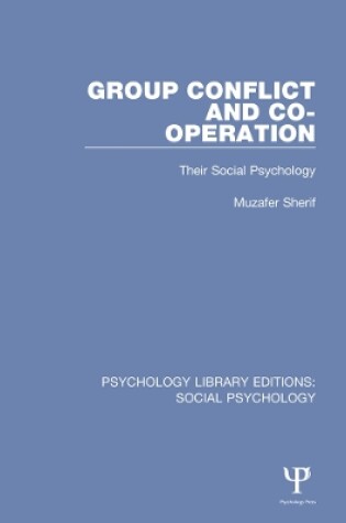 Cover of Group Conflict and Co-operation