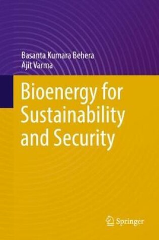 Cover of Bioenergy for Sustainability and Security