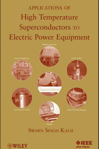 Cover of Applications of High Temperature Superconductors to Electric Power Equipment