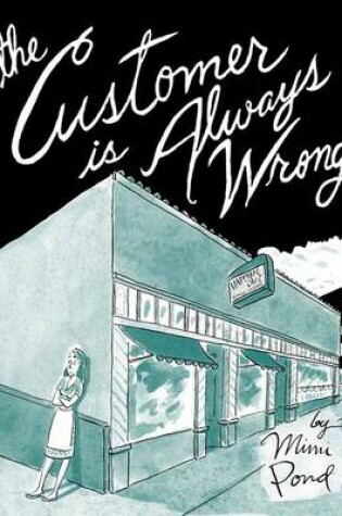 Cover of The Customer is Always Wrong