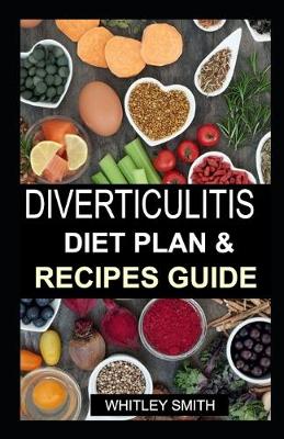 Book cover for Diverticulitis Diet Plan & Recipes Guide