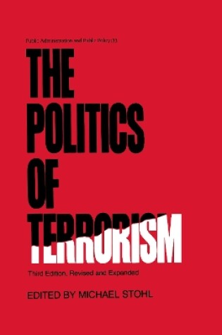 Cover of The Politics of Terrorism, Third Edition,