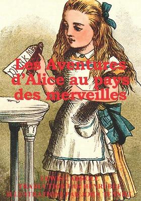 Book cover for Les Aventures d'Alice au pays des merveilles (illustré)