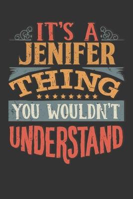 Book cover for Its A Jenifer Thing You Wouldnt Understand