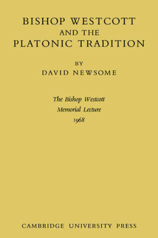 Cover of Bishop Westcott and the Platonic Tradition