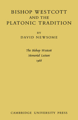 Book cover for Bishop Westcott and the Platonic Tradition