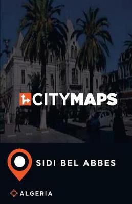 Book cover for City Maps Sidi Bel Abbes Algeria