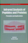 Book cover for Infrared Analysis of Peptides and Proteins