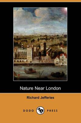 Book cover for Nature Near London (Dodo Press)