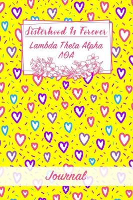 Book cover for Sisterhood Is Forever Lambda Theta Alpha