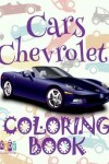 Book cover for &#9996; Cars Chevrolet &#9998; Cars Coloring Book for Adults &#9998; Coloring Books for Adults Relaxation &#9997; (Coloring Book for Adults) Coloring Book Small