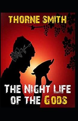 Book cover for The Night Life of the Gods-Original Edition(Annotated)