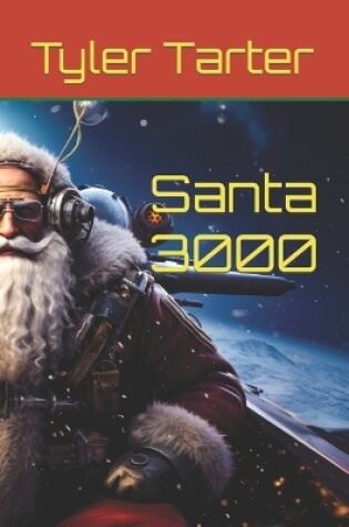 Cover of Santa 3000