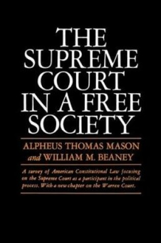 Cover of The Supreme Court in a Free Society