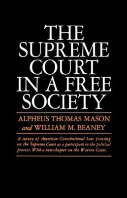 Book cover for The Supreme Court in a Free Society