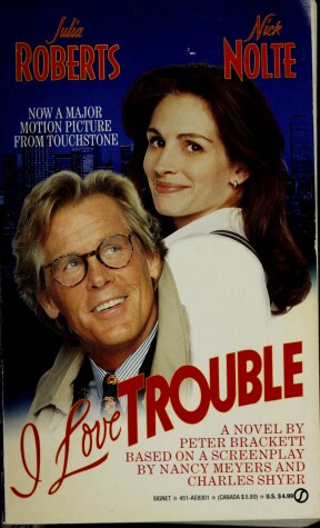 Book cover for I Love Trouble