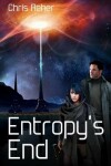 Book cover for Entropy's End