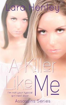 Book cover for A Killer Like Me