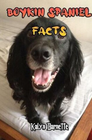 Cover of Boykin Spaniel Facts