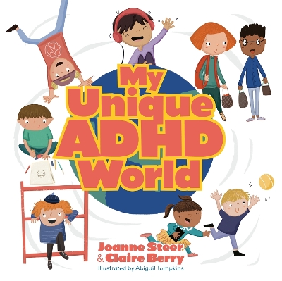 Book cover for My Unique ADHD World