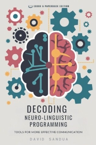 Cover of Decoding Neuro-Linguistic Programming