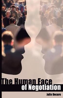 Cover of The Human Face of Negotiation