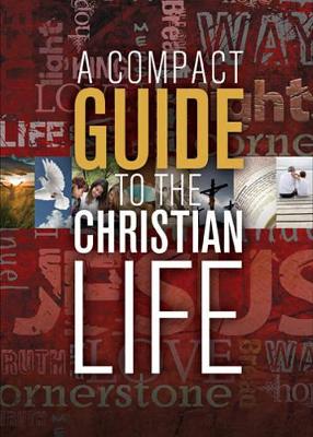 Book cover for Compact Guide to the Christian Life, A