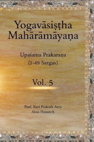 Cover of The Yogavāsiṣṭha Mahārāmayaṇa, Vol 5